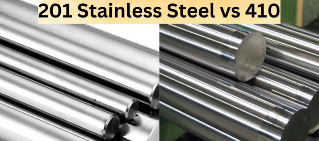 Stainless Steel 410 vs 201